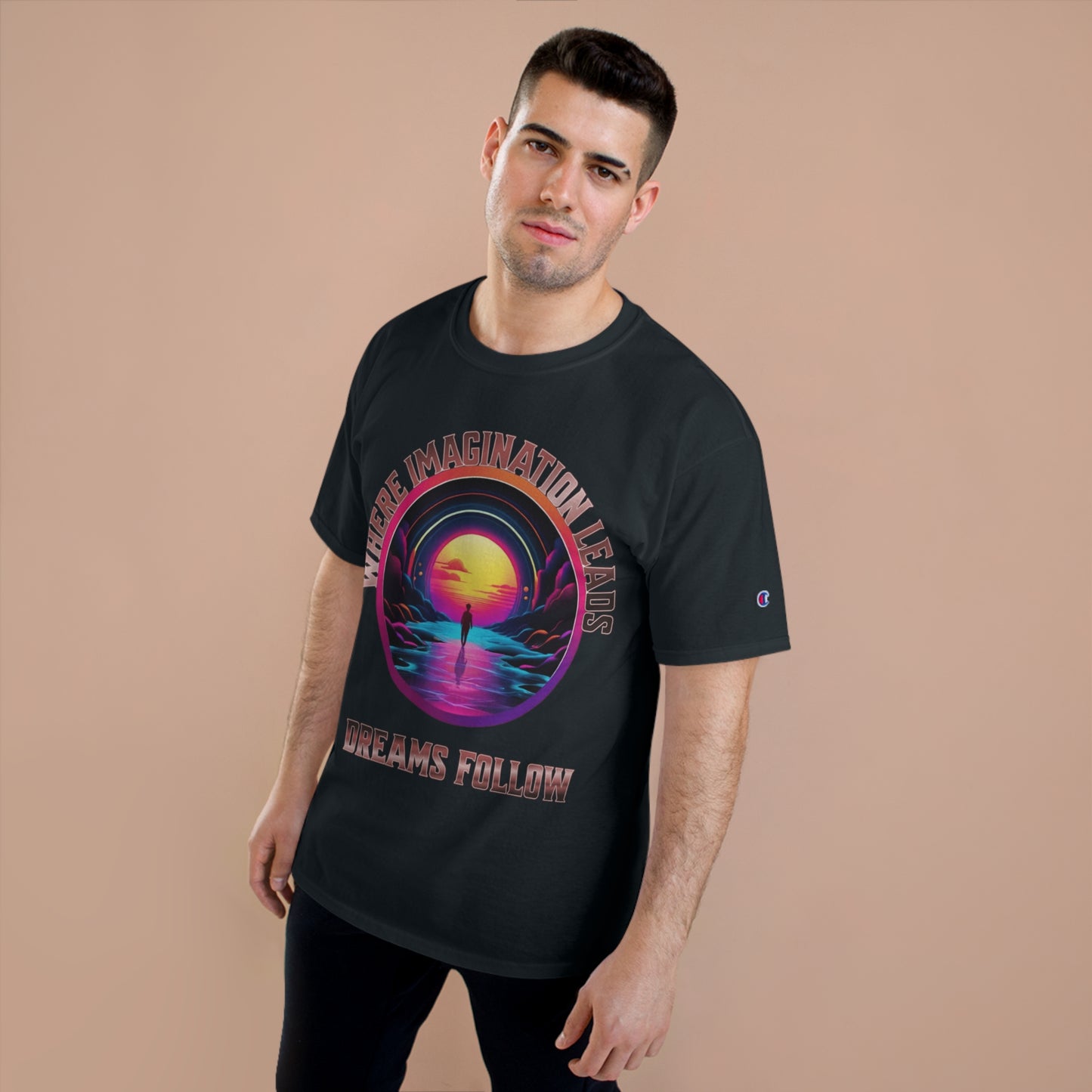 DREAMS FOLLOW 1 #553229 Unisex Champion T-shirt